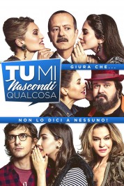 Watch Free Tu mi nascondi qualcosa Full Movies Bflix