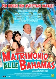 Watch Free Matrimonio alle Bahamas Full Movies Bflix