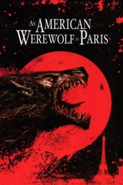 Watch Free An American Werewolf in Paris Full Movies Bflix