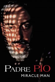 Padre Pio: Miracle Man 2000