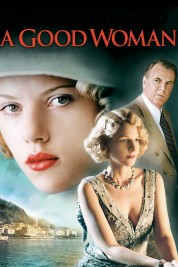 Watch Free A Good Woman Full Movies Bflix