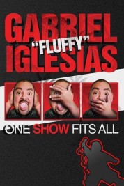 Watch Free Gabriel Iglesias: One Show Fits All Full Movies Bflix