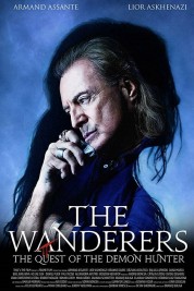 Watch Free The Wanderers: The Quest of The Demon Hunter Full Movies Bflix