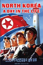 Watch Free North Korea: A Day in the Life Full Movies Bflix