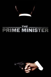 Watch Free The Prime Minister Full Movies Bflix