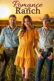 Watch Free Romance on the Ranch Full Movies Bflix