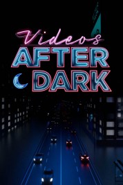 Videos After Dark 2019