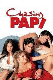 Watch Free Chasing Papi Full Movies Bflix