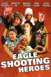 Watch Free The Eagle Shooting Heroes Movies HD Online Soap2Day