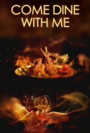 Watch Free Come Dine with Me Full Movies Bflix