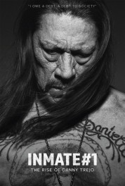 Watch Free Inmate #1: The Rise of Danny Trejo Full Movies Bflix