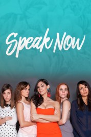 Watch Free Speak Now Full Movies Bflix