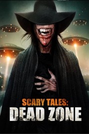 Watch Free Scary Tales: Dead Zone Full Movies Bflix