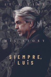 Watch Free Siempre, Luis Full Movies Bflix