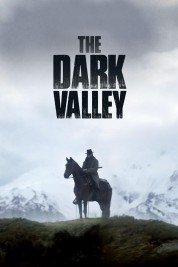 Watch Free The Dark Valley Full Movies Bflix