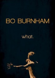 Watch Free Bo Burnham: What. Full Movies Bflix