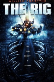 Watch Free The Rig Full Movies Bflix