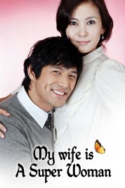 Watch Free My Wife Is A Super Woman Full Movies Bflix