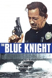 Watch Free The Blue Knight Full Movies Bflix