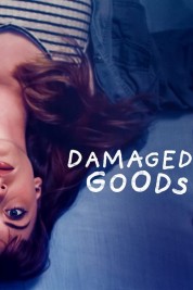 Watch Free Damaged Goods Full Movies Bflix