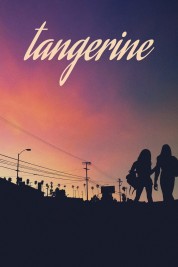 Watch Free Tangerine Full Movies Bflix