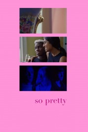 Watch Free So Pretty Full Movies Bflix