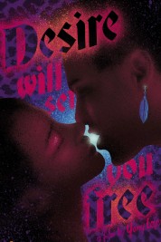 Watch Free Desire Will Set You Free Full Movies Bflix