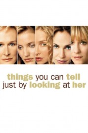 Watch Free Things You Can Tell Just by Looking at Her Full Movies Bflix