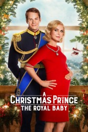 Watch Free A Christmas Prince: The Royal Baby Full Movies Bflix