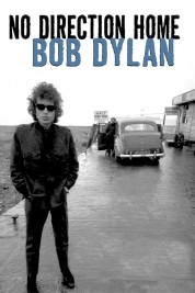 Watch Free No Direction Home: Bob Dylan Full Movies Bflix