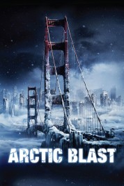 Watch Free Arctic Blast Full Movies Bflix