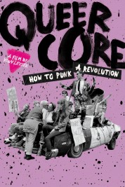 Watch Free Queercore: How to Punk a Revolution Full Movies Bflix