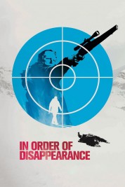 Watch Free In Order of Disappearance Full Movies Bflix