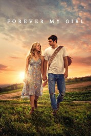 Watch Free Forever My Girl Full Movies Bflix