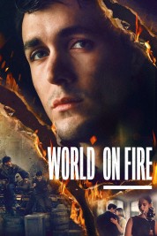 Watch Free World on Fire Full Movies Bflix