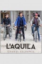 L'Aquila - Grandi speranze 2019