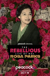 Watch Free The Rebellious Life of Mrs. Rosa Parks Full Movies Bflix