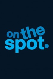 Watch Free On the Spot Full Movies Bflix