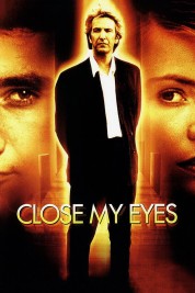 Watch Free Close My Eyes Full Movies Bflix