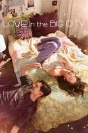 watch free Love in the Big City hd online