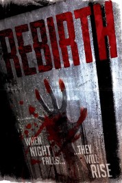 Watch Free Rebirth Full Movies Bflix