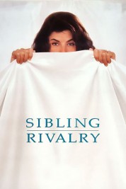 Watch Free Sibling Rivalry Full Movies Bflix