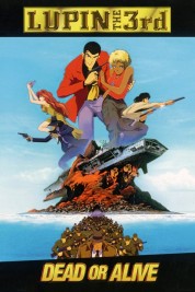 Watch Free Lupin the Third: Dead or Alive Full Movies Bflix