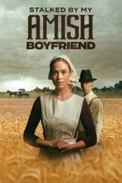 Stalked by My Amish Boyfriend soap2day-Stalked by My Amish Boyfriend