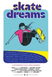 Watch Skate Dreams Movies Free Online on SOAP2DAY