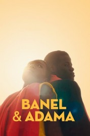 Watch Free Banel & Adama Full Movies Bflix