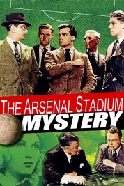 Watch Free The Arsenal Stadium Mystery Full Movies Bflix