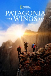 Watch Free Patagonia Wings Full Movies Bflix