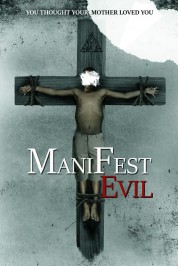 Watch Free Manifest Evil Full Movies Bflix