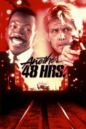 Watch Free Another 48 Hrs. Full Movies Bflix